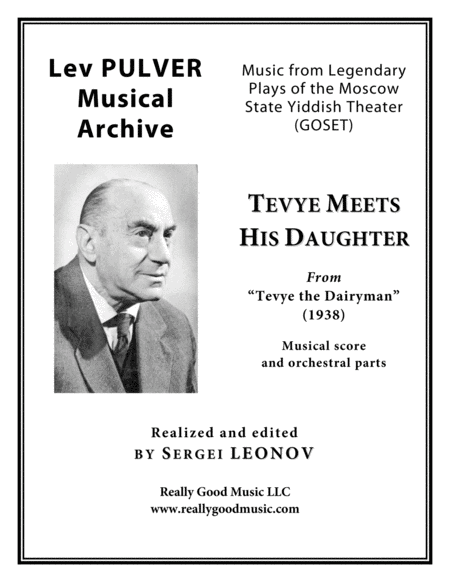 Free Sheet Music Pulver Lev Tevye Meets His Daughter From Tevye The Dairyman For Symphony Orchestra Full Score