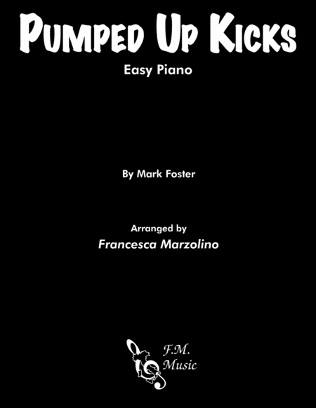 Pumped Up Kicks Easy Piano Sheet Music