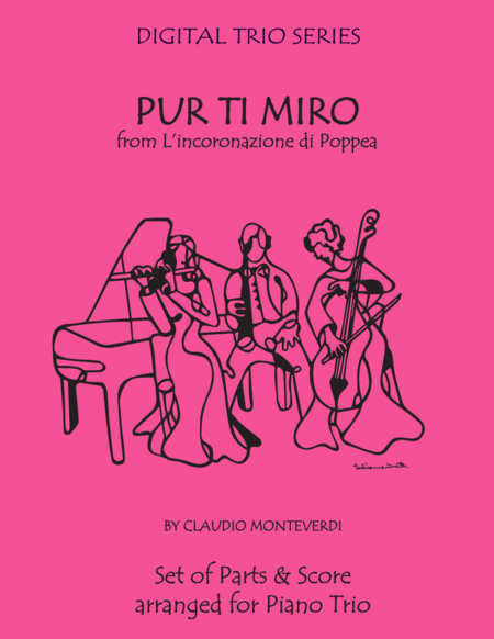 Free Sheet Music Pur Ti Miro From L Incoronazione Di Poppea For Piano Trio Violin Cello Piano