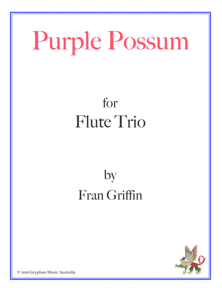 Free Sheet Music Purple Possum For Flute Trio