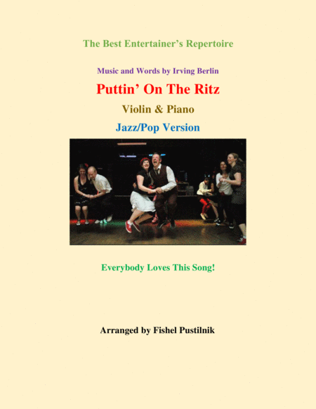 Puttin On The Ritz For Violin And Piano With Improvisation Sheet Music