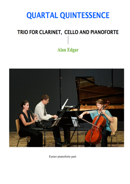 Quartal Quintessence Trio For Clarinet Cello Piano Sheet Music