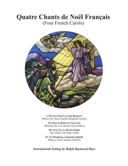 Quatre Chants De Nol Franais Four French Carols For Saxophone Quartet Sheet Music