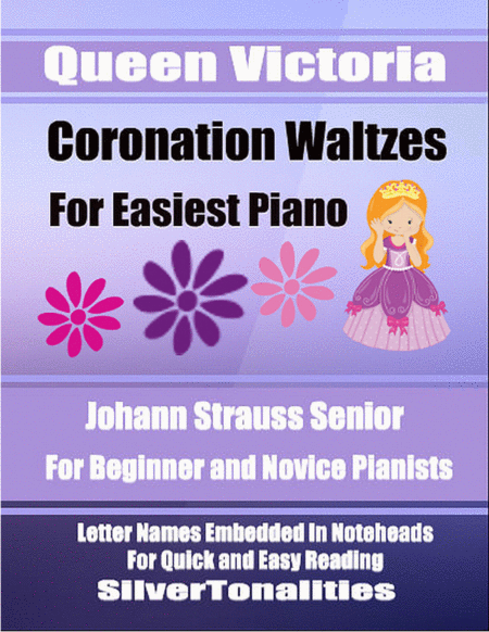 Queen Victorias Coronation Waltzes For Easiest Piano Sheet Music