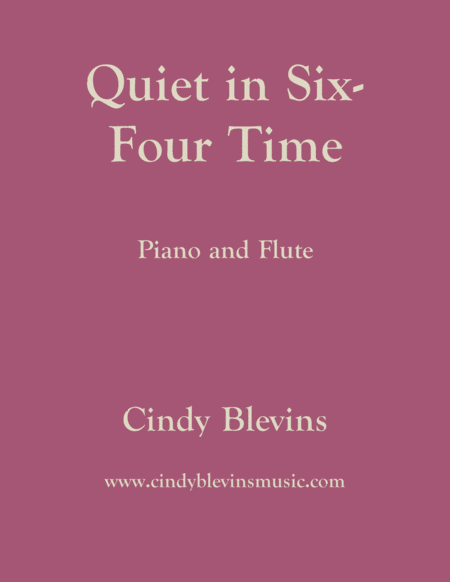 Quiet In Six Four Time For Piano And Flute Sheet Music