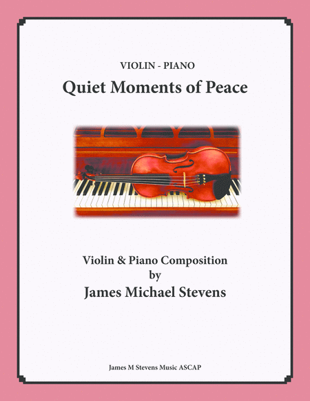 Free Sheet Music Quiet Moments Of Peace Violin Piano