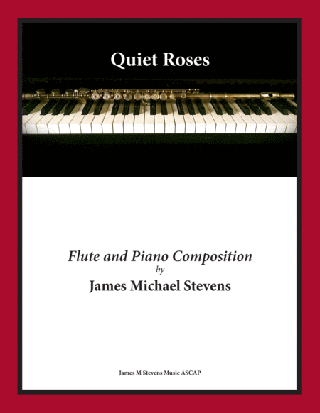 Free Sheet Music Quiet Roses Romantic Flute Piano