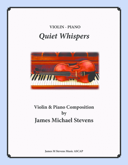 Free Sheet Music Quiet Whispers Violin Piano