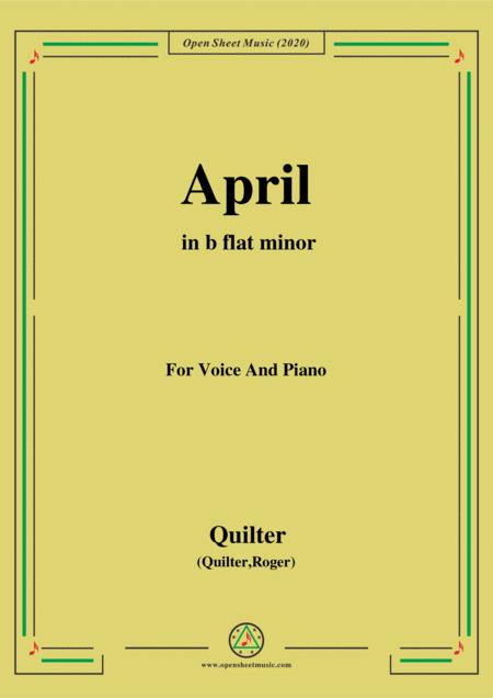 Quilter April In B Flat Minor For Voice And Piano Sheet Music