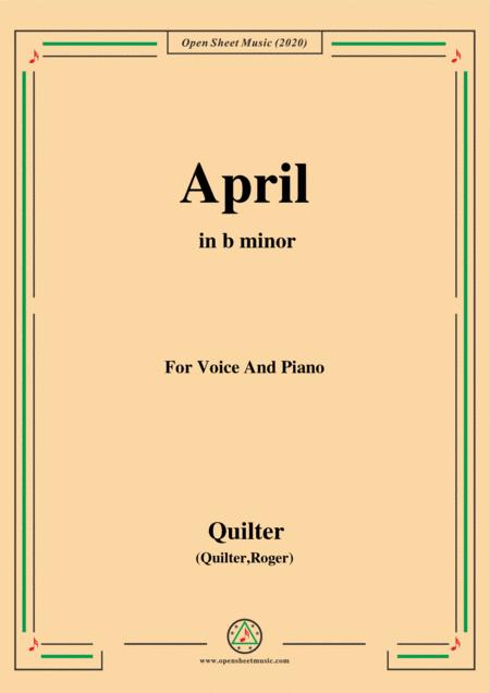 Quilter April In B Minor For Voice And Piano Sheet Music