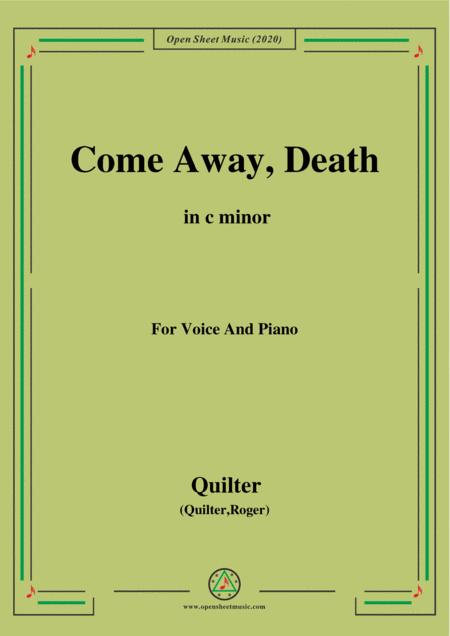 Quilter Come Away Death In C Minor For Voice And Piano Sheet Music