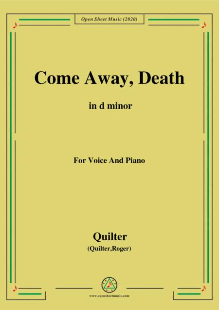 Quilter Come Away Death In D Minor For Voice And Piano Sheet Music