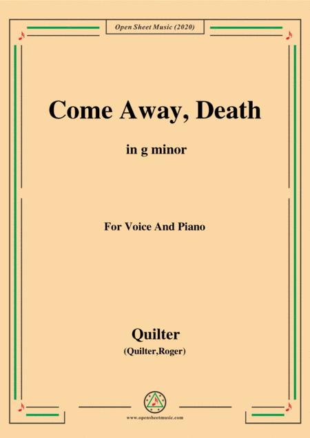 Quilter Come Away Death In G Minor For Voice And Piano Sheet Music