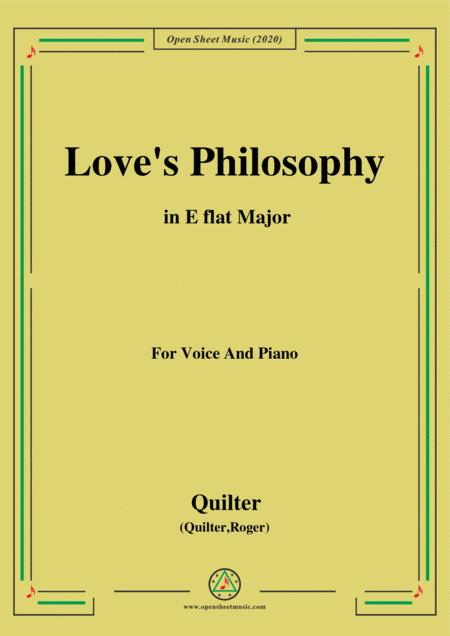 Quilter Love Philosophy In E Flat Major For Voice And Piano Sheet Music