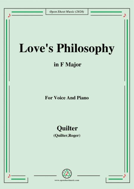 Quilter Love Philosophy In F Major For Voice And Piano Sheet Music