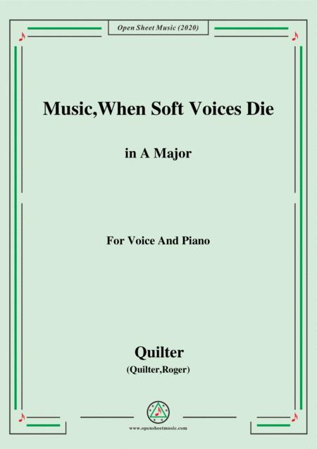 Free Sheet Music Quilter Music When Soft Voices Diein A Major For Voice And Piano