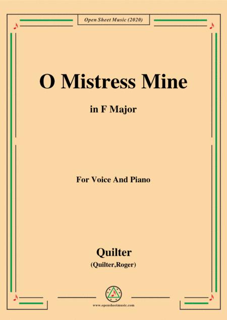 Quilter O Mistress Mine In F Major For Voice And Piano Sheet Music