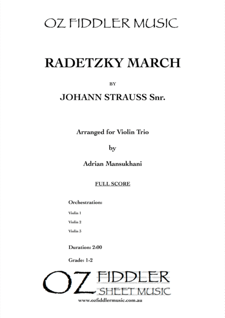 Radetzky March By Johann Strauss Snr Arranged For Violin Trio By Adrian Mansukhani Sheet Music
