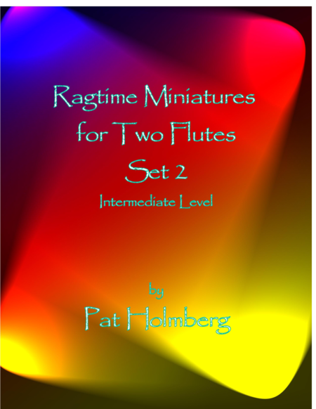 Ragtime Miniatures For Two Flutes Set 2 Sheet Music