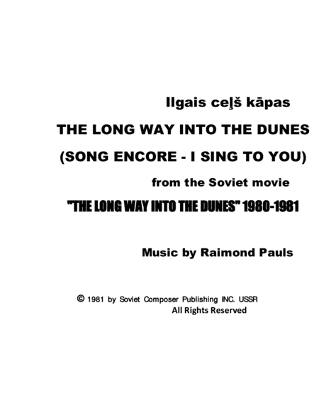 Free Sheet Music Raimonds Pauls The Long Way In The Dunes Song Vocal Chords