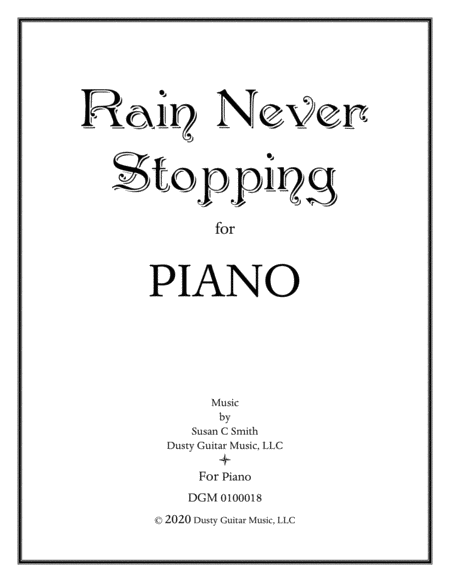 Free Sheet Music Rain Never Stopping For Piano