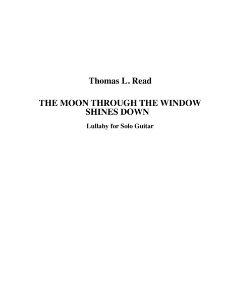 Free Sheet Music Read The Moon Through The Window Shines Down