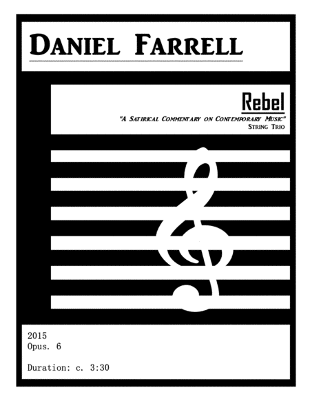 Rebel A Satirical Commentary On Contemporary Music String Trio Op 6 Sheet Music