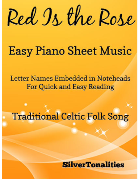 Red Is The Rose Easy Piano Sheet Music Sheet Music