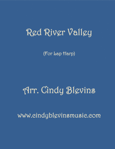 Red River Valley Arranged For Lap Harp From My Book Feast Of Favorites Vol 4 Sheet Music