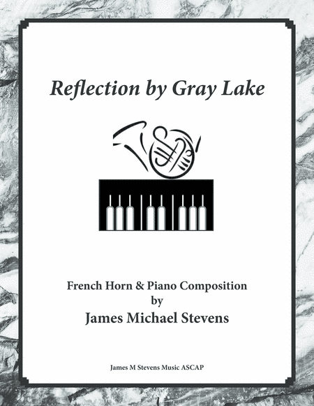 Reflection By Gray Lake French Horn Piano Sheet Music