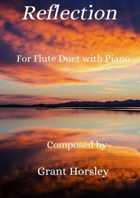 Reflection Flute Duet And Piano Early Intermediate Sheet Music