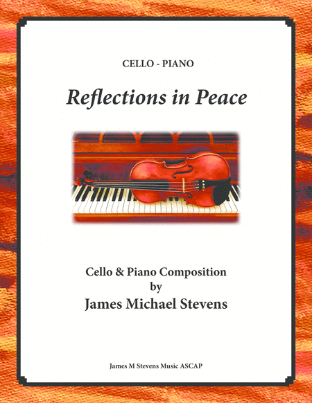 Free Sheet Music Reflections In Peace Cello Piano