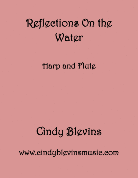 Reflections On The Water For Harp And Flute From My Book Gentility For Harp And Flute Sheet Music