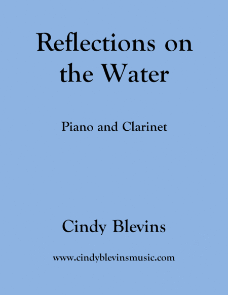 Free Sheet Music Reflections On The Water For Piano And Clarinet