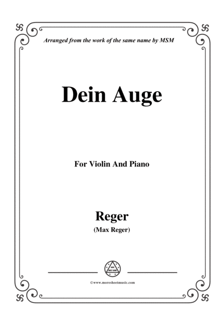 Free Sheet Music Reger Dein Auge For Violin And Piano