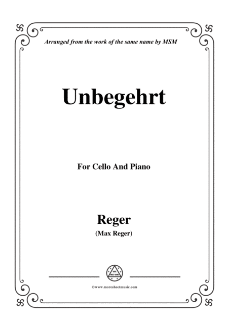 Reger Unbegehrt For Cello And Piano Sheet Music