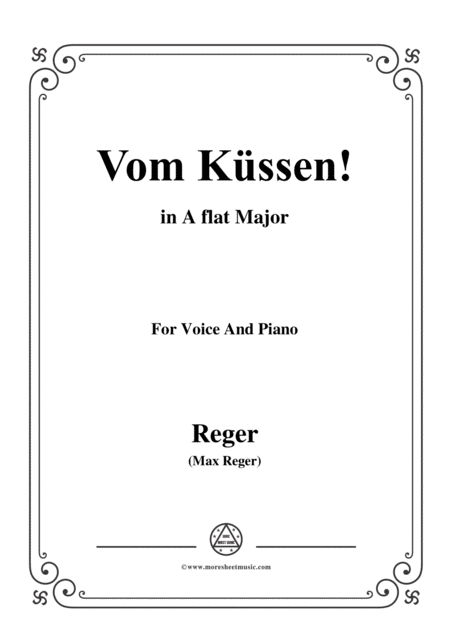 Reger Vom Kssen In A Flat Major For Voice And Piano Sheet Music