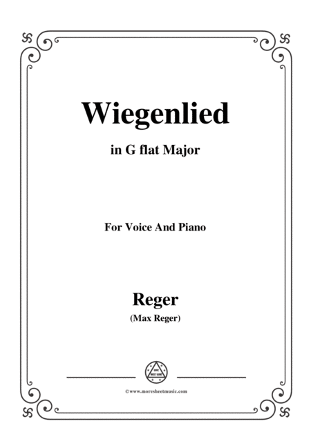 Free Sheet Music Reger Wiegenlied In G Flat Major For Voice And Piano