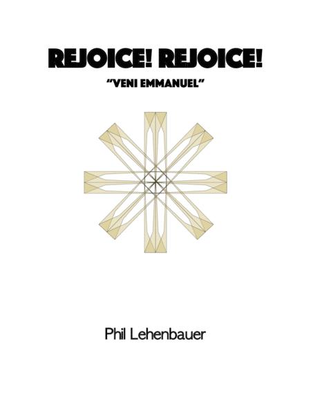 Rejoice Rejoice Veni Emmanuel Organ Work By Phil Lehenbauer Sheet Music