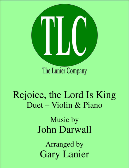 Rejoice The Lord Is King Duet Violin And Piano Score And Parts Sheet Music