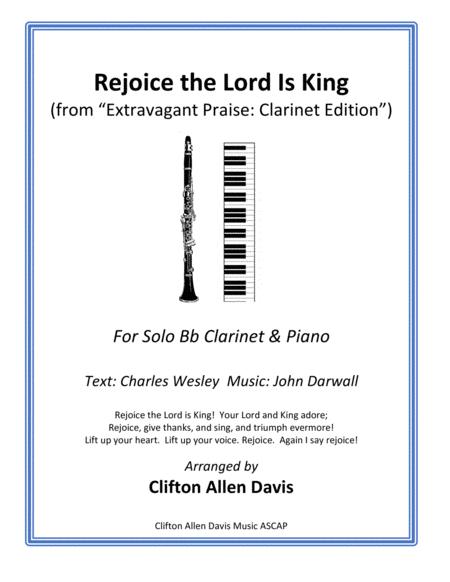 Rejoice The Lord Is King For Solo Bb Clarinet Piano Arr By Clifton Davis Sheet Music