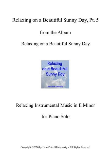 Free Sheet Music Relaxing On A Beautiful Sunny Day Pt 5