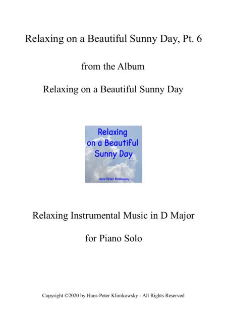 Free Sheet Music Relaxing On A Beautiful Sunny Day Pt 6