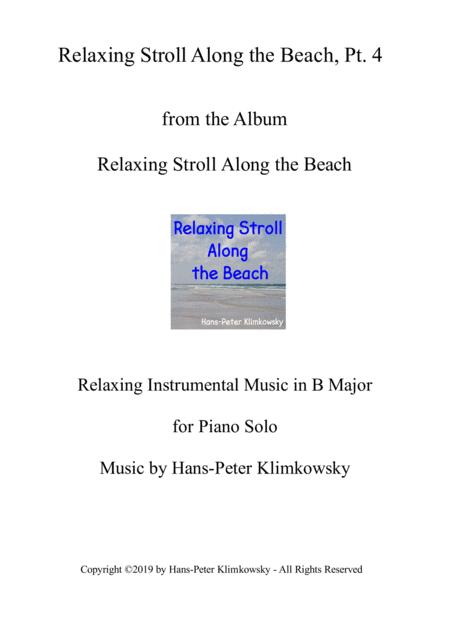 Relaxing Stroll Along The Beach Pt 4 Sheet Music