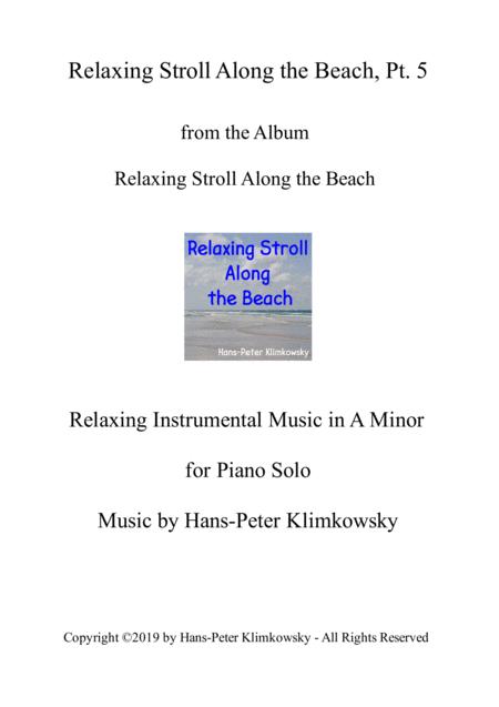 Relaxing Stroll Along The Beach Pt 5 Sheet Music