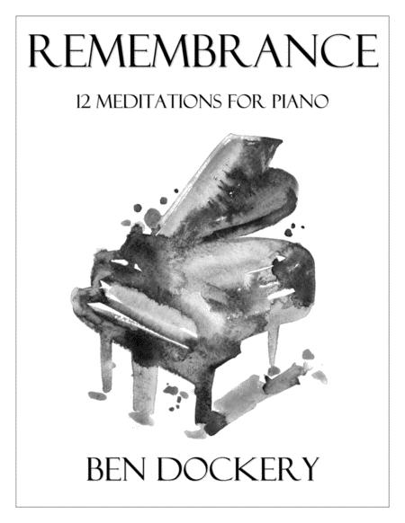 Free Sheet Music Remembrance 12 Meditations For Piano