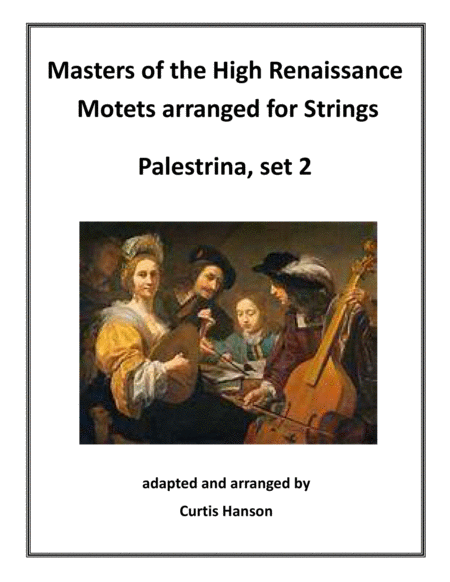 Renaissance Motets Arranged For Strings Palestrina Set 2 Sheet Music