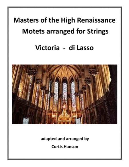 Free Sheet Music Renaissance Motets Arranged For Strings Victoria Di Lasso