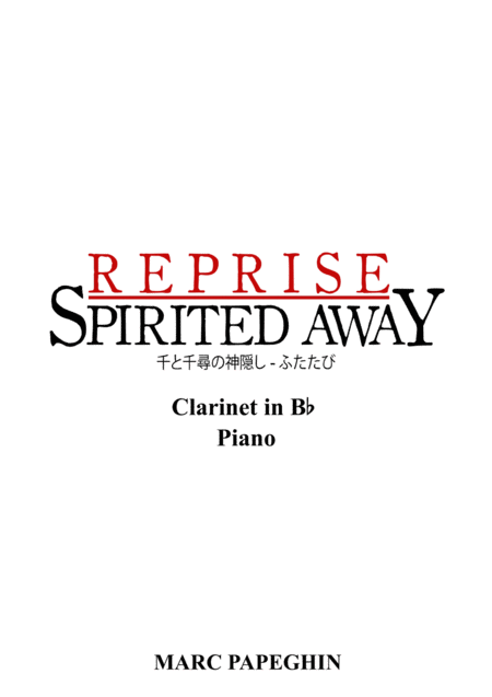 Reprise From Spirited Away Clarinet Piano Sheet Music