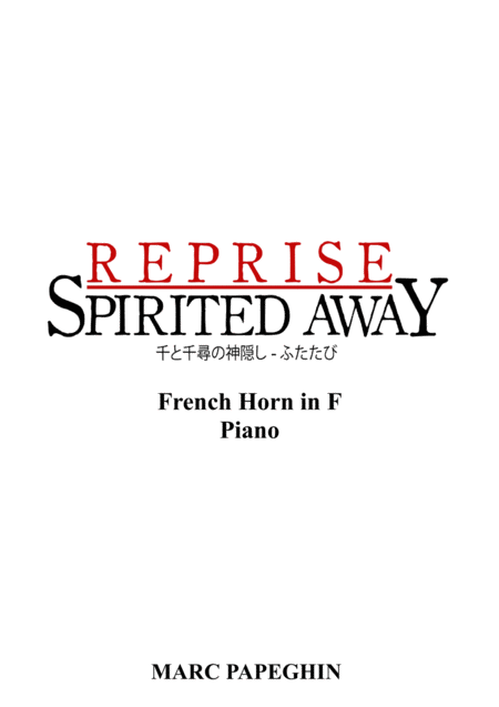 Reprise From Spirited Away French Horn Piano Sheet Music